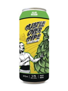 All Or Nothing Hustle Over Hype Pale Wheat Ale